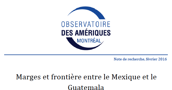 Marges et frontière entre le Mexique et le Guatemala